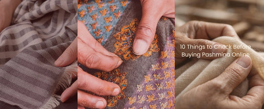 10 Things to Check Before Buying Pashmina Online