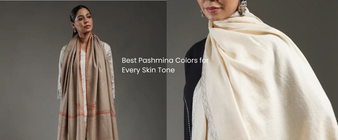 Best Pashmina Colors for Every Skin Tone
