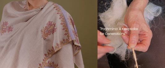 Pashmina: A Keepsake for Generations