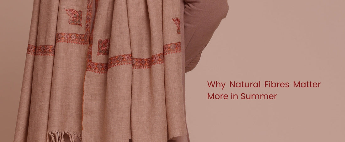 Why Natural Fibres Matter More in Summer