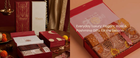 Everyday Luxury: Elegant Wool & Pashmina Gifts for the Season