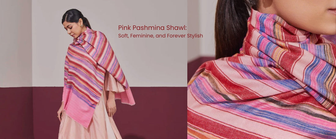 Pink Pashmina Shawl: Soft, Feminine, and Forever Stylish